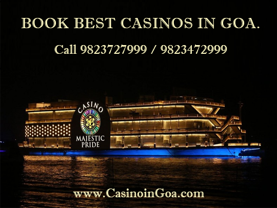 About Casinos in Goa